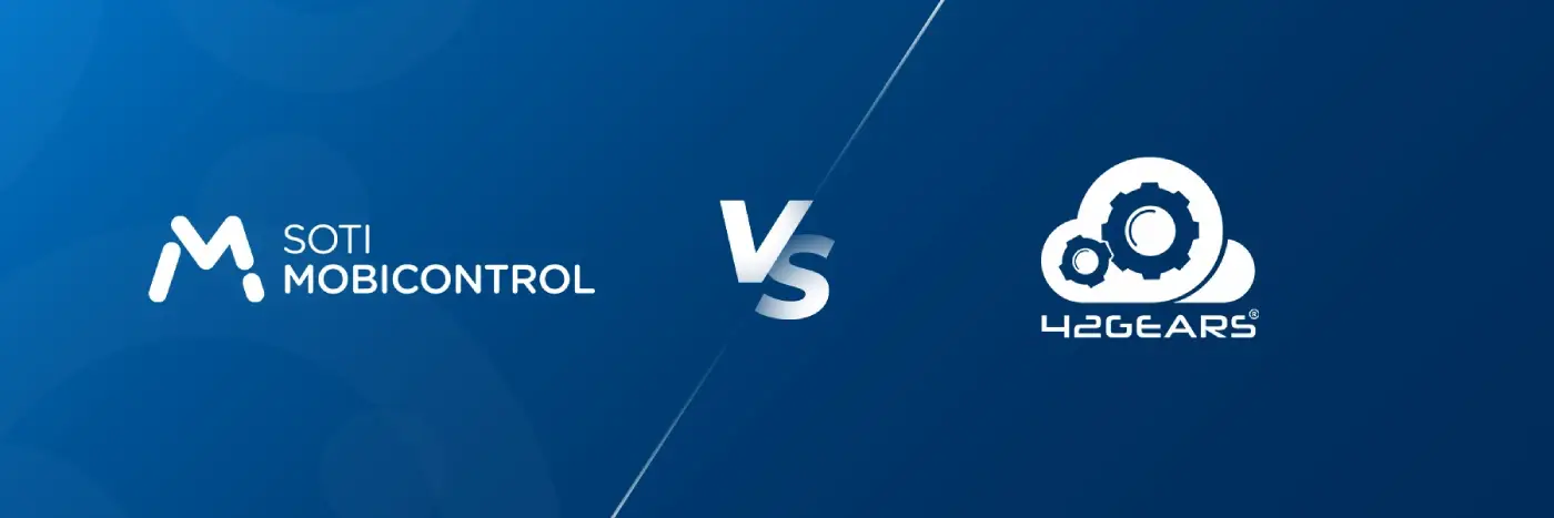 SOTI MobiControl VS 42Gears